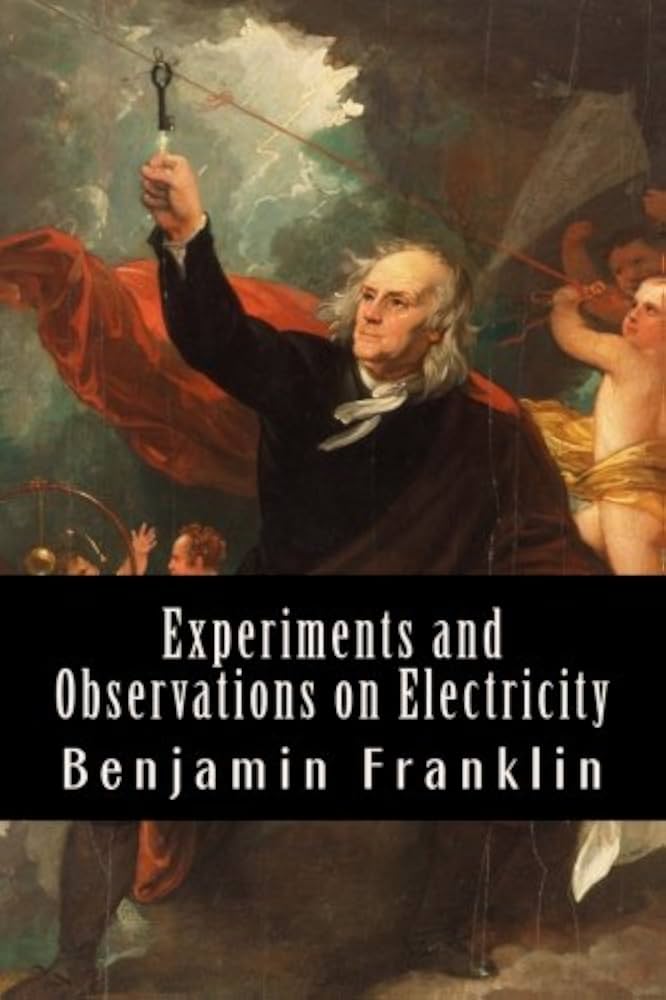 Experiments and Observations on Electricity PDF